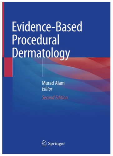 Evidence-Based Procedural Dermatology